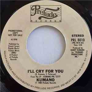 Kumano - I'll Cry For You