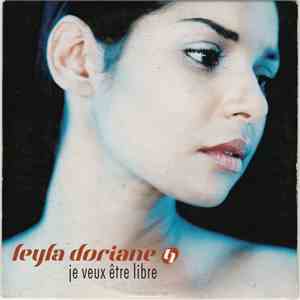 Leyla Doriane - Je Veux Etre Libre