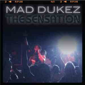 Mad Dukez - The Sensation