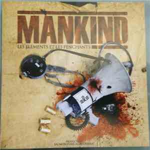 Mankind  - Les Éléments Et Les Penchants
