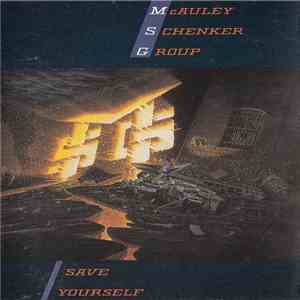 McAuley Schenker Group - Save Yourself