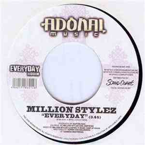 Million Stylez / Jahknight - Everyday / Keep Blazin