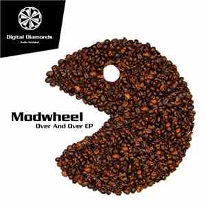 Modwheel - Over And Over EP