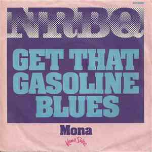 NRBQ - Get That Gasoline Blues