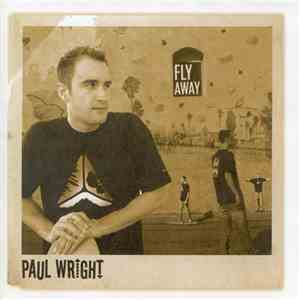 Paul Wright - Fly Away