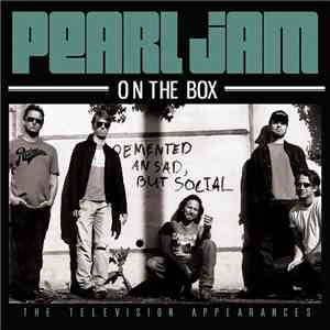 Pearl Jam - On the Box (Live)