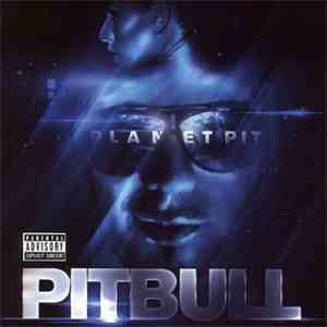 Pitbull - Planet Pit