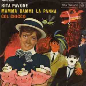 Rita Pavone - Mamma Dammi La Panna / Col Chicco