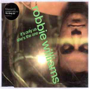 Robbie Williams - It's Only Us / She's The One