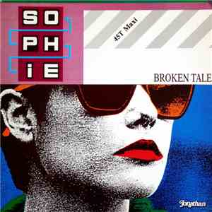Sophie - Broken Tale