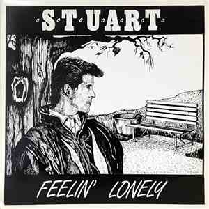 Stuart - Feelin' Lonely / Lady