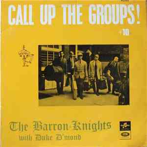 The Barron Knights - Call Up The Groups