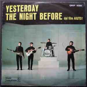 The Beatles - Yesterday / The Night Before