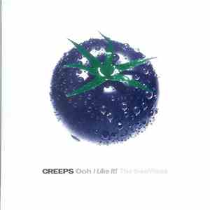 The Creeps - Ooh I Like It! (The SweMixes)