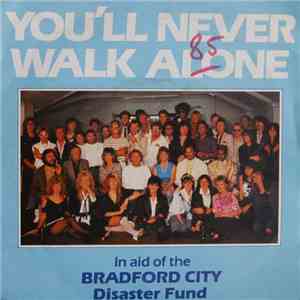 The Crowd  - You'll Never Walk Alone