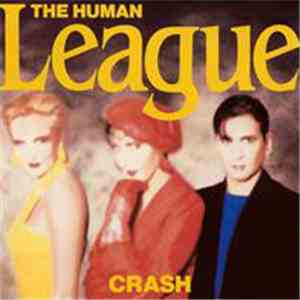 The Human League - Crash