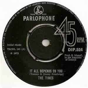 The Times  - It All Depends On You / I'm Gonna Get Married To Ann