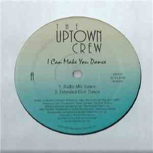 The Uptown Crew - I Can Make You Dance