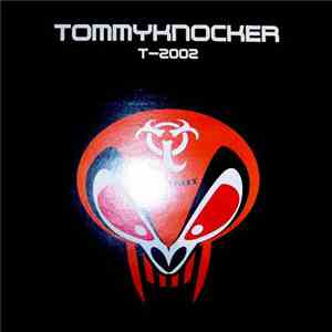 Tommyknocker - T-2002