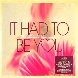 Various - It Had To Be Y♥u - The Ultimate Love Songs