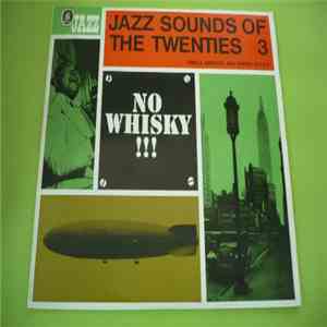 Various - Jazz Sounds Of The Twenties 3 (Small Groups And Piano Solos)