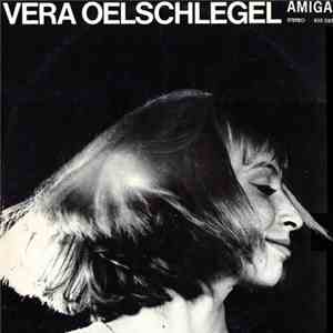 Vera Oelschlegel - Vera Oelschlegel