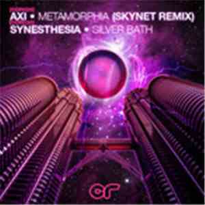 Axi - Metamorphia (Skynet Remix)