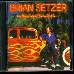 Brian Setzer - Nitro Burnin' Funny Daddy