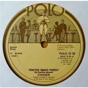 Chazer  - Practice Makes Perfect