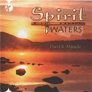 David R. Maracle - Spirit Waters