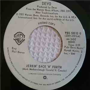 Devo - Jerkin' Back 'N' Forth