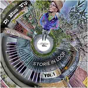 DJ Nico Vlp - Storie In Loop Vol. 1