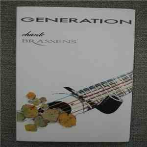 Generation  - Chante Brassens