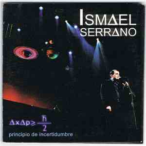 Ismael Serrano - Principio De Incertidumbre