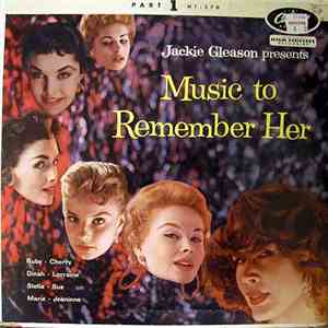 Jackie Gleason - Music To Remember Her (Part 1)