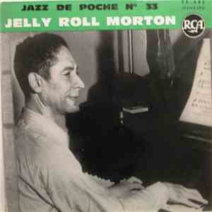 Jelly Roll Morton's New Orleans Jazzmen - Jazz De Poche N° 33