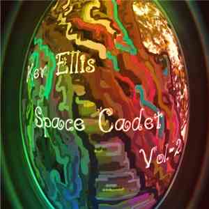 Kev Ellis - Space cadet Volume 2