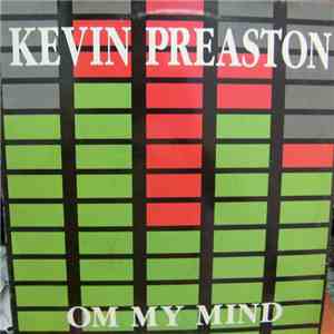 Kevin Preaston - On My Mind