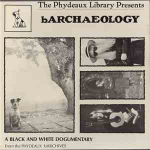 Larry Norman - Barchaeology