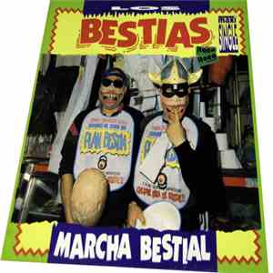 Los Bestias - Marcha Bestial