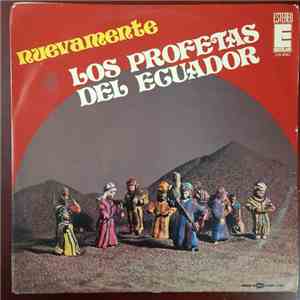 Los Profetas Del Ecuador - Nuevamente