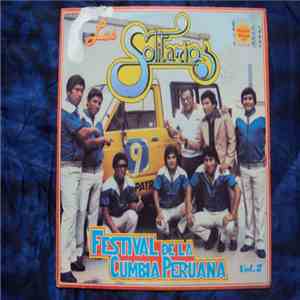 Los Solitarios De Chincha - Festival De La Cumbia Peruana Vol. 2
