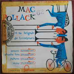 Mac Pollack - Et Sa Brigade De Trombones