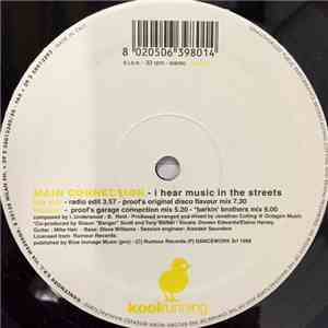 Main Connection - I Hear Music In The Streets
