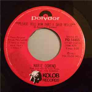 Marie Osmond - Cry, Baby, Cry / Please Tell Him That I Said Hello