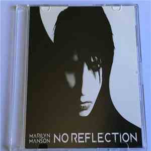 Marilyn Manson - No Reflection