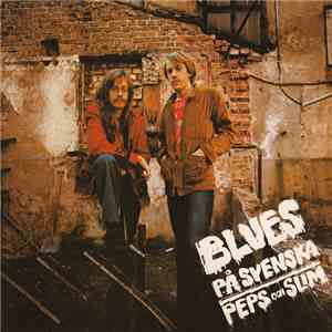 Peps Och Slim - Blues På Svenska
