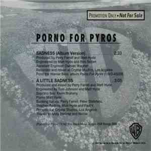 Porno For Pyros - Sadness