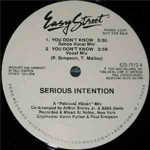Serious Intention - You Don't Know