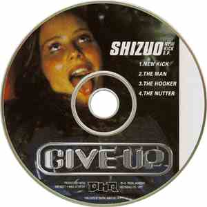 Shizuo / Give Up - New Kick E.P.